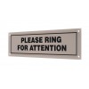 External Please Ring Wall Mounting Sign.